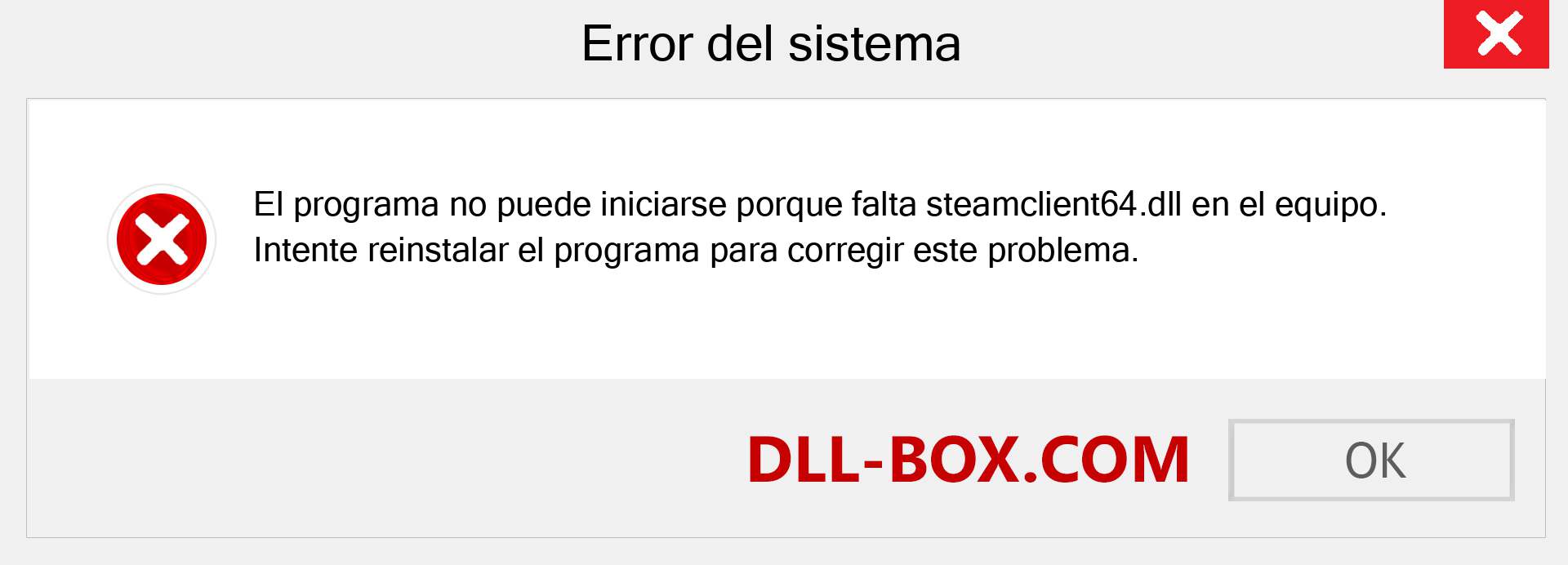 ¿Falta el archivo steamclient64.dll ?. Descargar para Windows 7, 8, 10 - Corregir steamclient64 dll Missing Error en Windows, fotos, imágenes